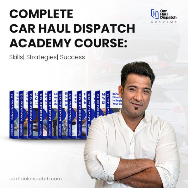 Complete Car Haul Dispatching Course: Skills, Strategies, and Success